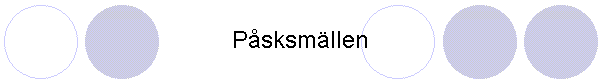 Psksmllen